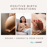 Positive Birthing Affirmations & Session