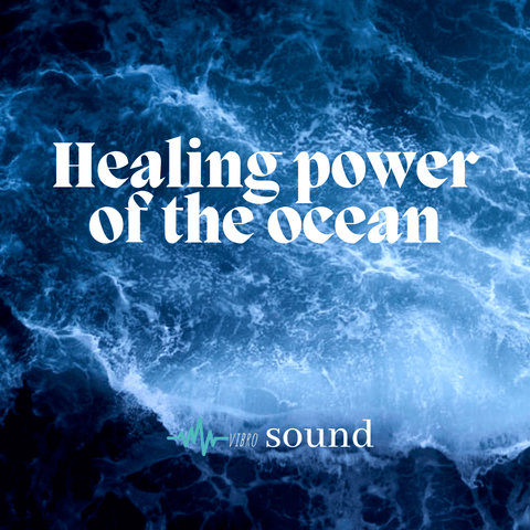 Healing Power of the Ocean