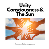 Unity Consciousness and The Sun